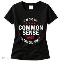 Choose Common Sense Over Nonsense Women's T-Shirt thumb 0