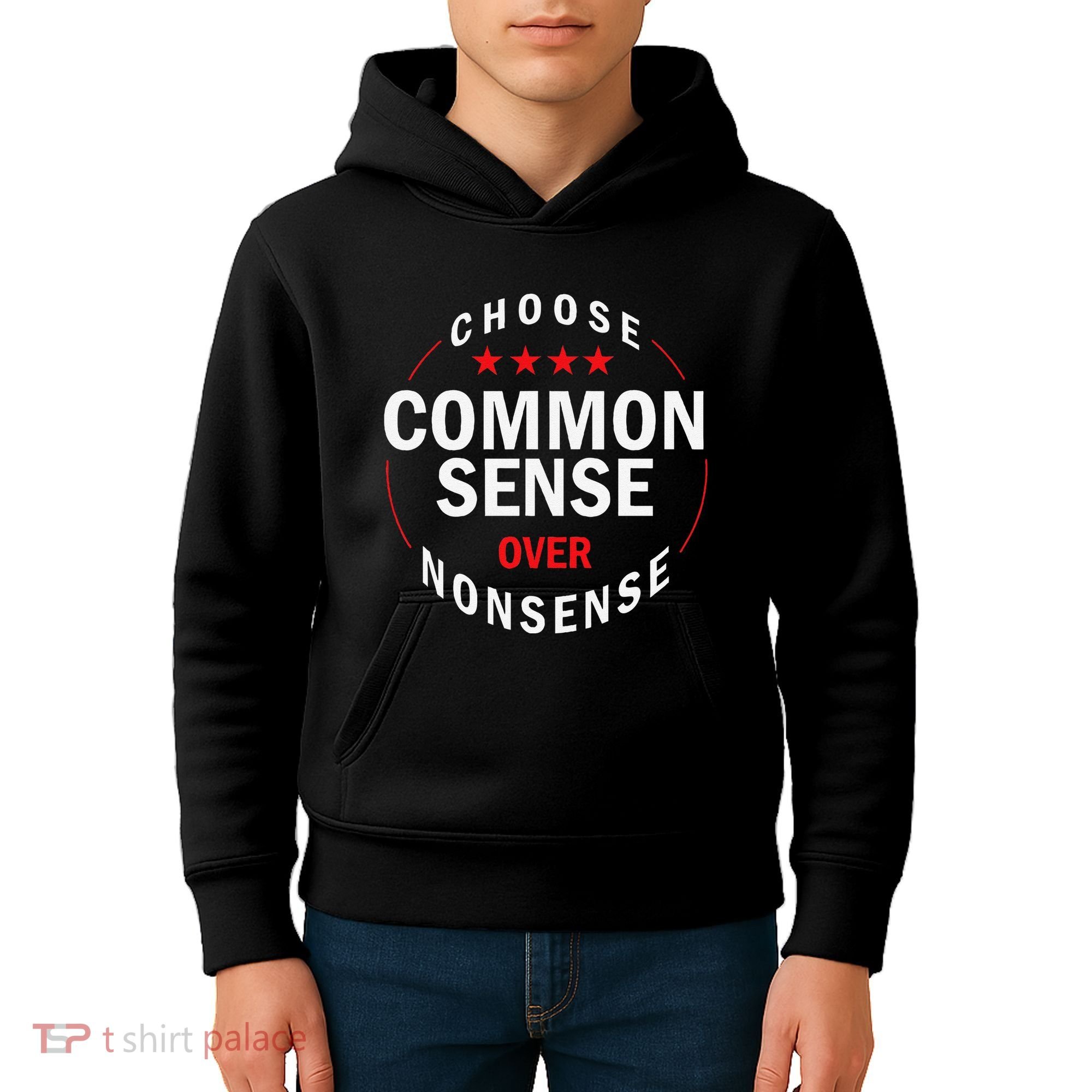 Choose Common Sense Over Nonsense Kids Hoodie