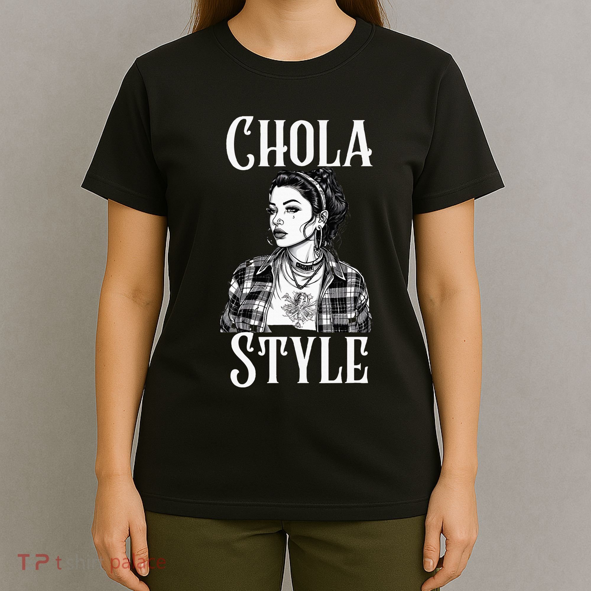 Chicana Chola Style Lowrider Clothes Mexican American Latina T-Shirt