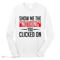 Cybersecurity Computer Security Cyber Security The Nothing Long Sleeve Shirt thumb 0