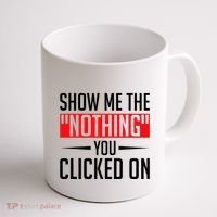 Cybersecurity Computer Security Cyber Security The Nothing Coffee Mug thumb 1