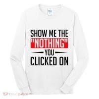 Cybersecurity Computer Security Cyber Security The Nothing Tall Long Sleeve Shirt thumb 0