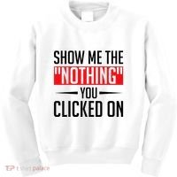 Cybersecurity Computer Security Cyber Security The Nothing Kids Sweatshirt thumb 0
