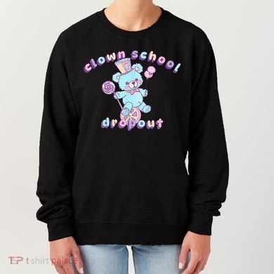 Clowncore Clown School Dropout Pastel Goth Teddy Bear Circus Women's Sweatshirt