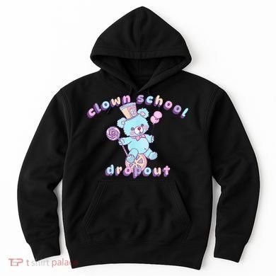 Clowncore Clown School Dropout Pastel Goth Teddy Bear Circus Hoodie