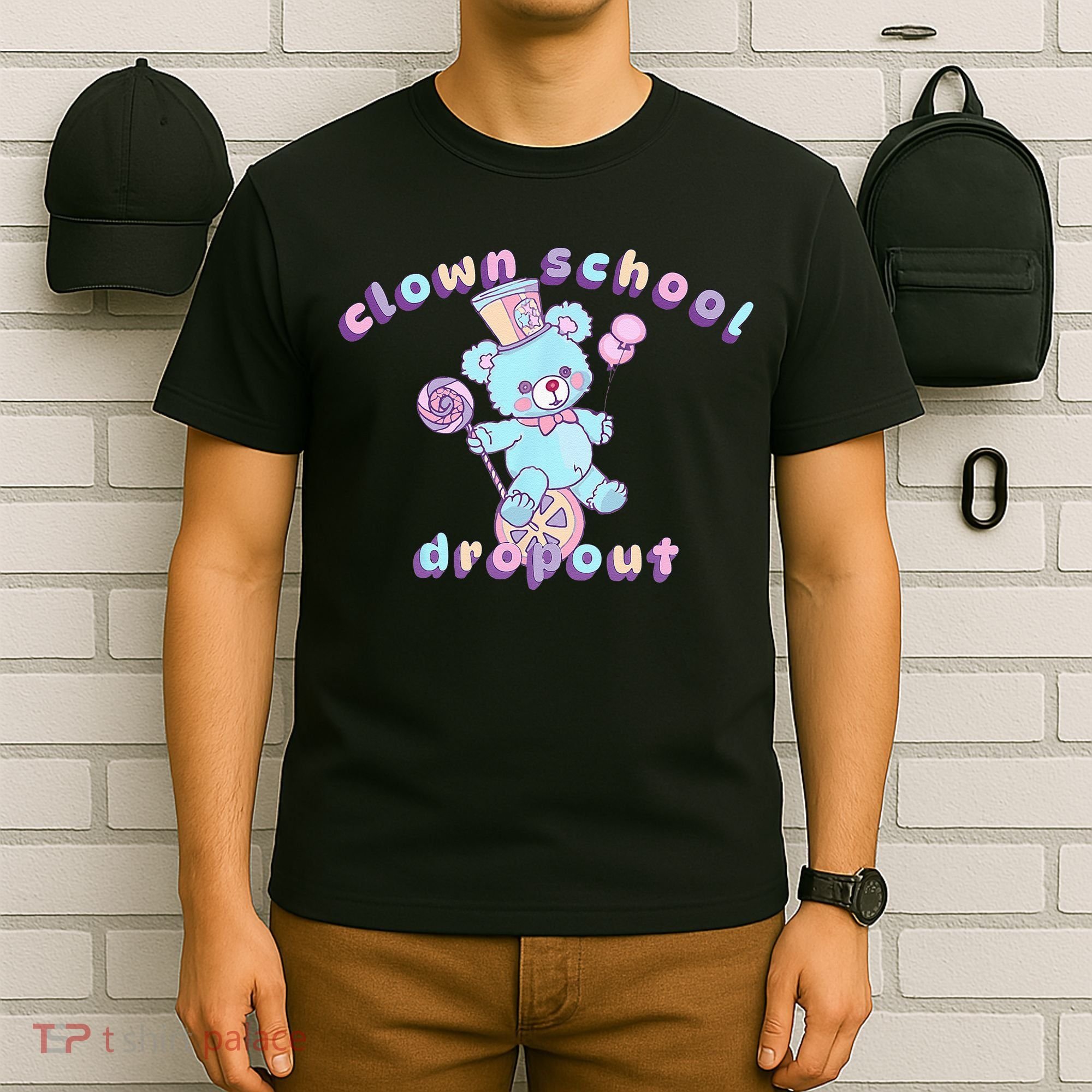 Clowncore Clown School Dropout Pastel Goth Teddy Bear Circus T-Shirt