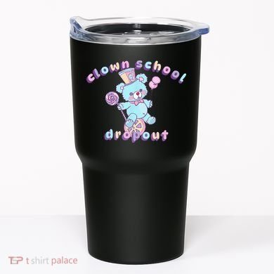 Clowncore Clown School Dropout Pastel Goth Teddy Bear Circus Tumbler