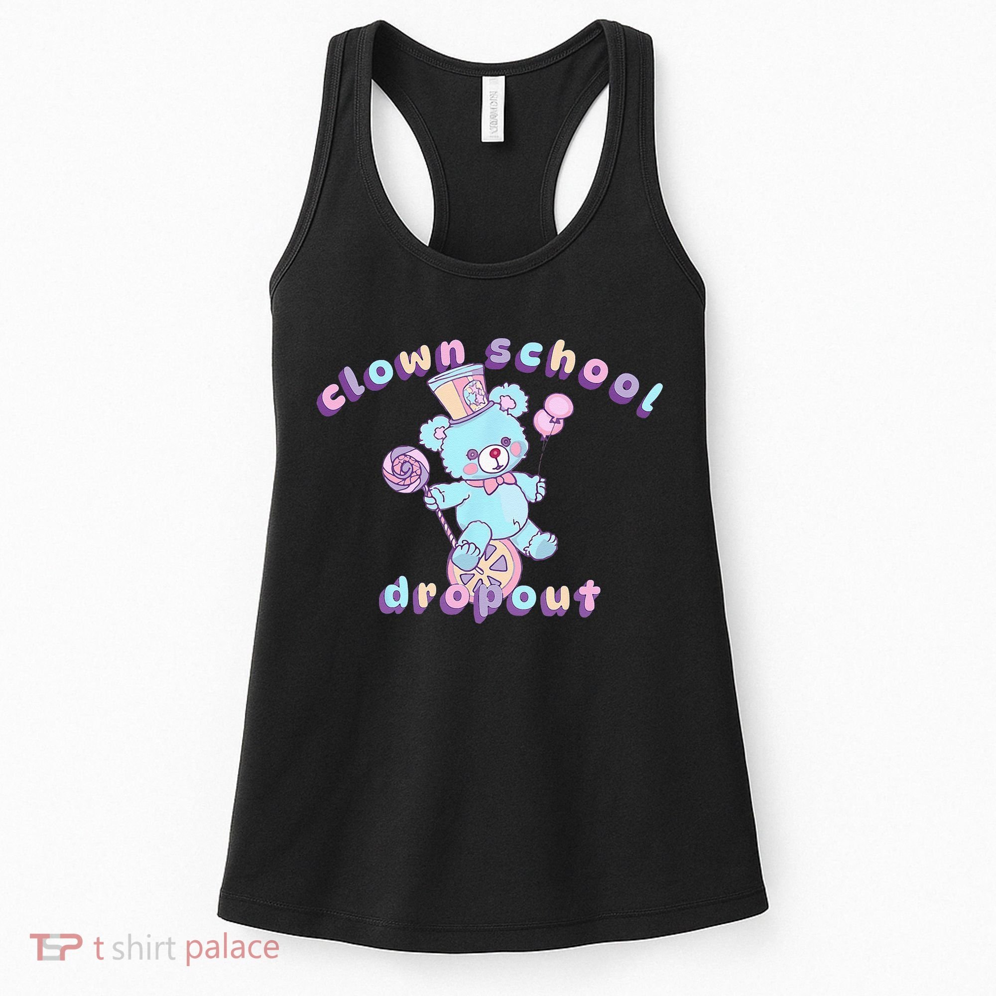 Clowncore Clown School Dropout Pastel Goth Teddy Bear Circus Women's Tank Top