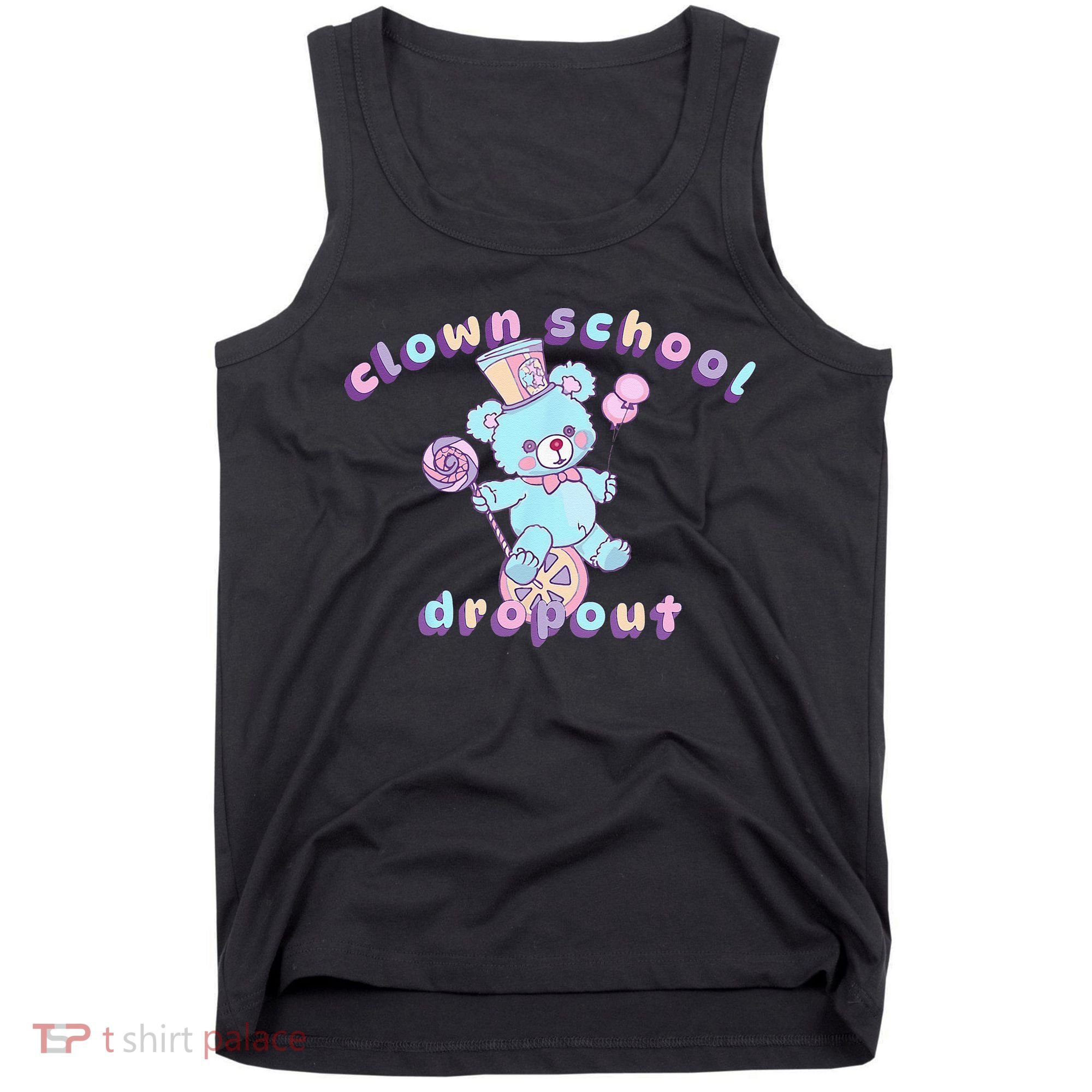 Clowncore Clown School Dropout Pastel Goth Teddy Bear Circus Tank Top