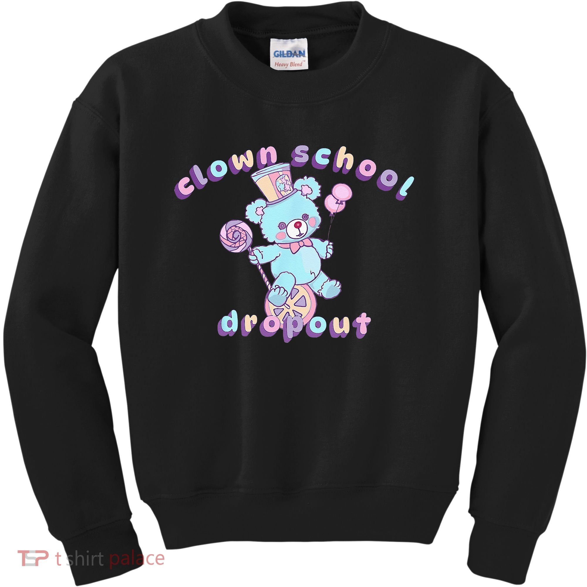 Clowncore Clown School Dropout Pastel Goth Teddy Bear Circus Kids Sweatshirt