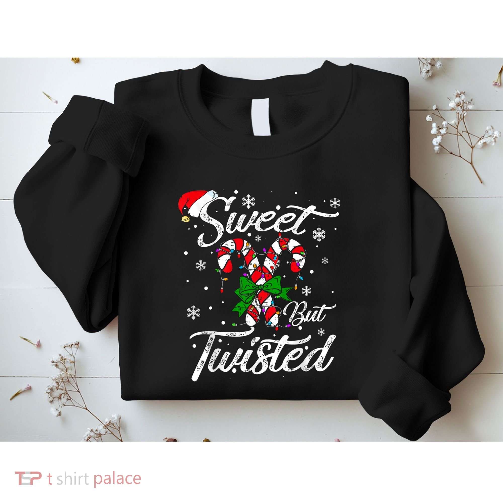 Candy Cane Sweet But Twisted Funny Merry Christmas Xmas Sweatshirt