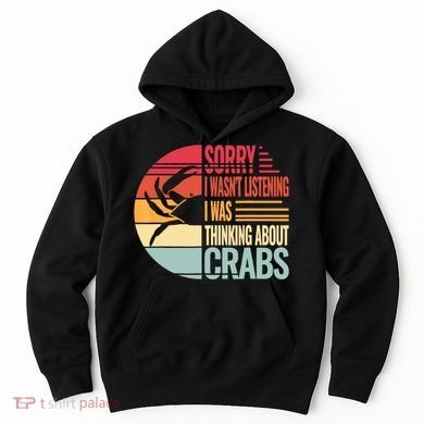 Crab Crabmeat Seafood Crabbing Crabs Crabby Hoodie