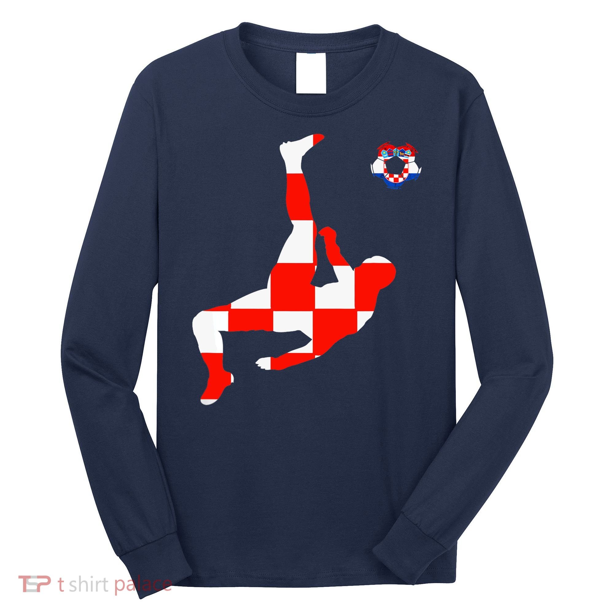 Croatia Croatian Soccer Player Croatian Pride Croatian Flag Long Sleeve Shirt