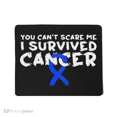Colon Cancer Survivor Mousepad