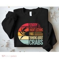 crab crabmeat seafood crabbing crabs crabby Sweatshirt thumb 2
