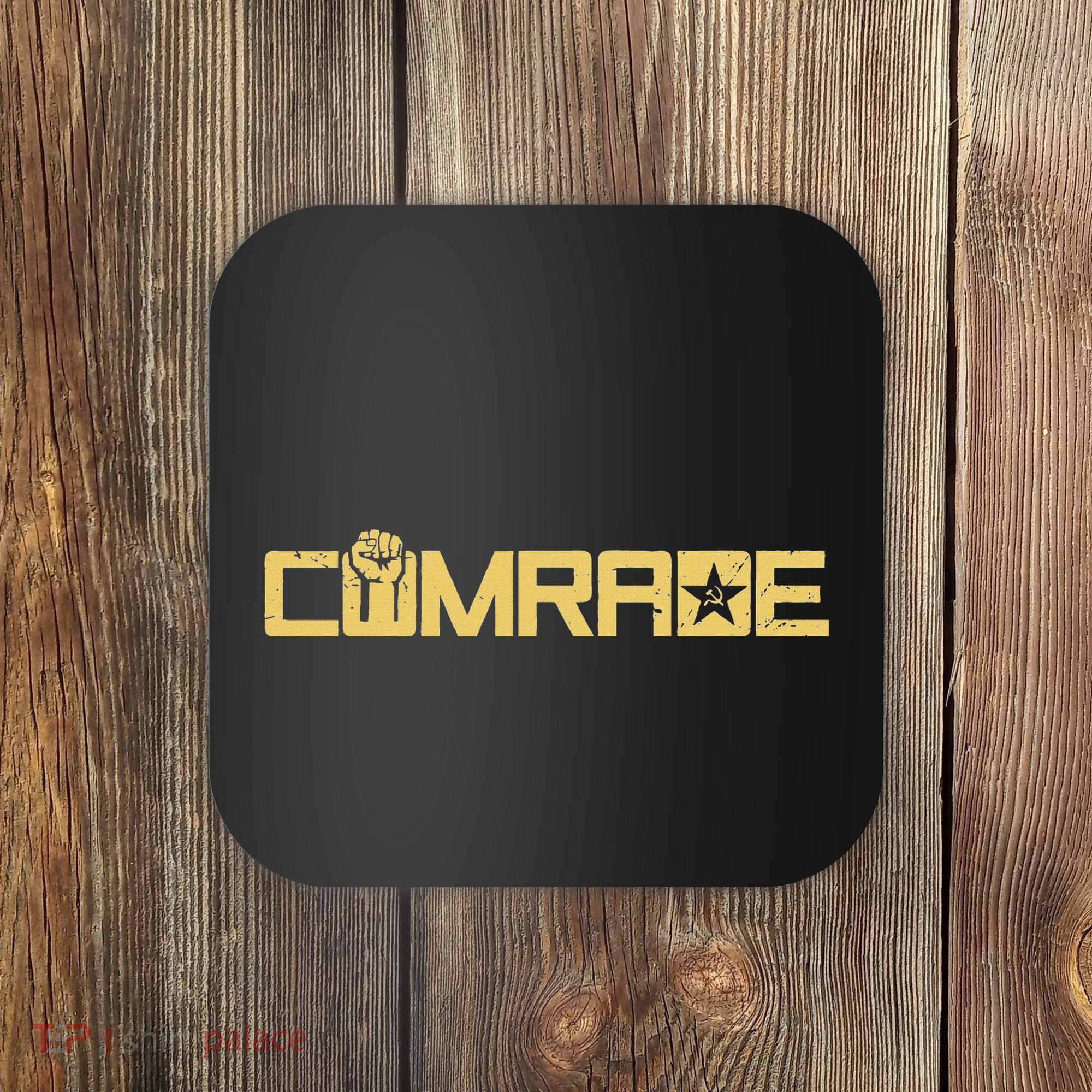 Comrade Communis Socialist Workers Communism Coaster