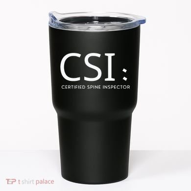 Csi Certified Spine Inspector Tumbler
