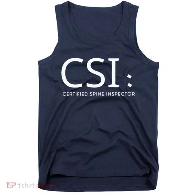 Csi Certified Spine Inspector Tank Top