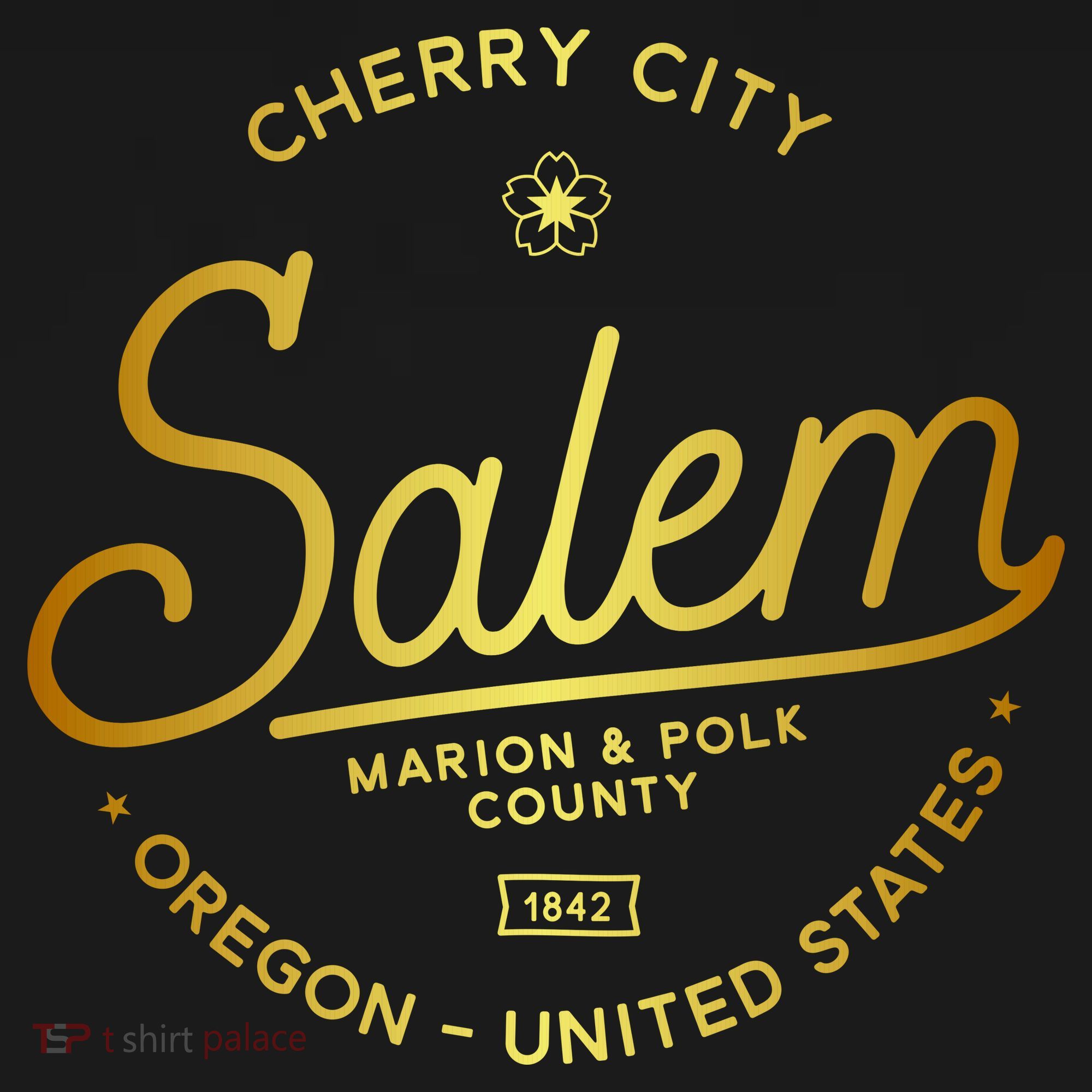 Cherry City Salem Oregon Marion & Polk County 1842 T-Shirt
