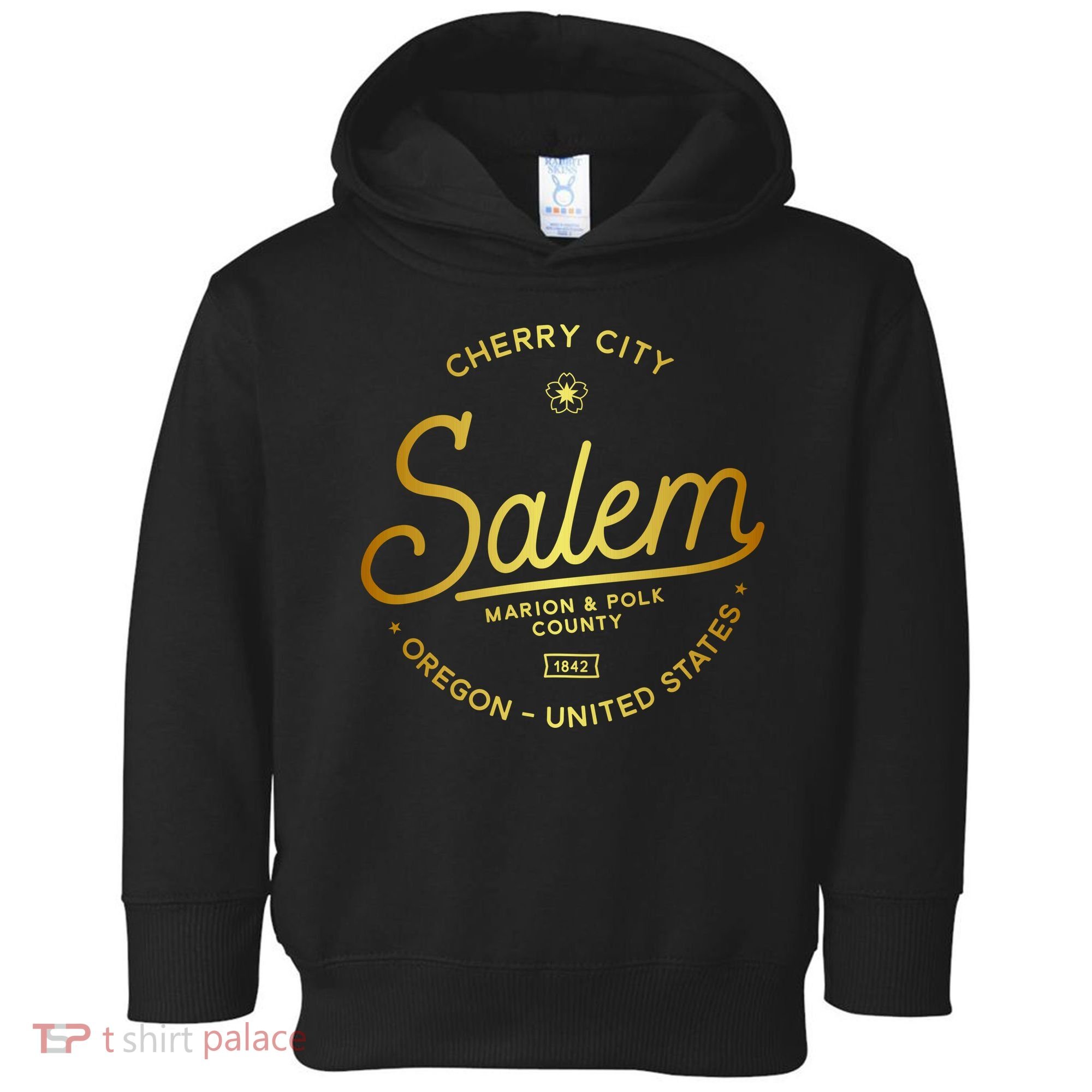 Cherry City Salem Oregon Marion & Polk County 1842 Toddler Hoodie