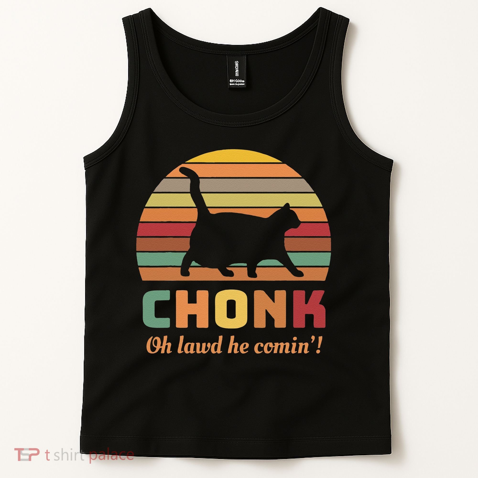 Chonk Cat Scale Meme Retro Oh Lawd He Comin Memes Tank Top