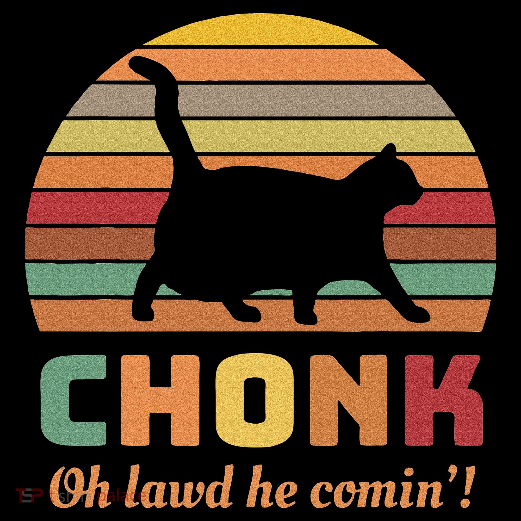 Chonk Cat Scale Meme Retro Oh Lawd He Comin Memes Women's T-Shirt
