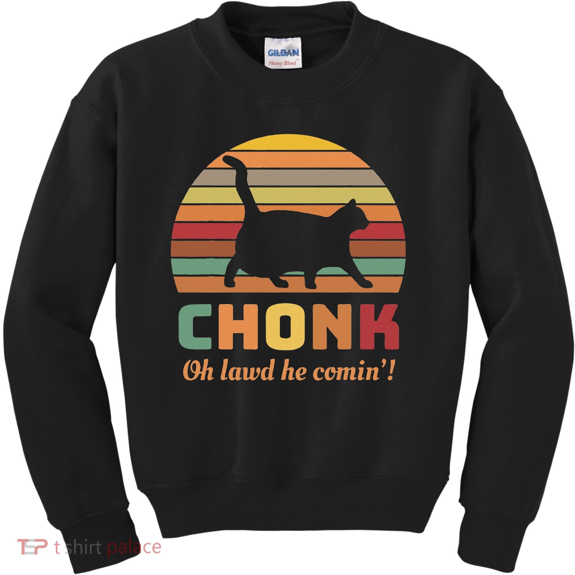 Chonk Cat Scale Meme Retro Oh Lawd He Comin Memes Kids Sweatshirt
