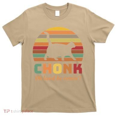 Chonk Cat Scale Meme Retro Oh Lawd He Comin Memes T-Shirt