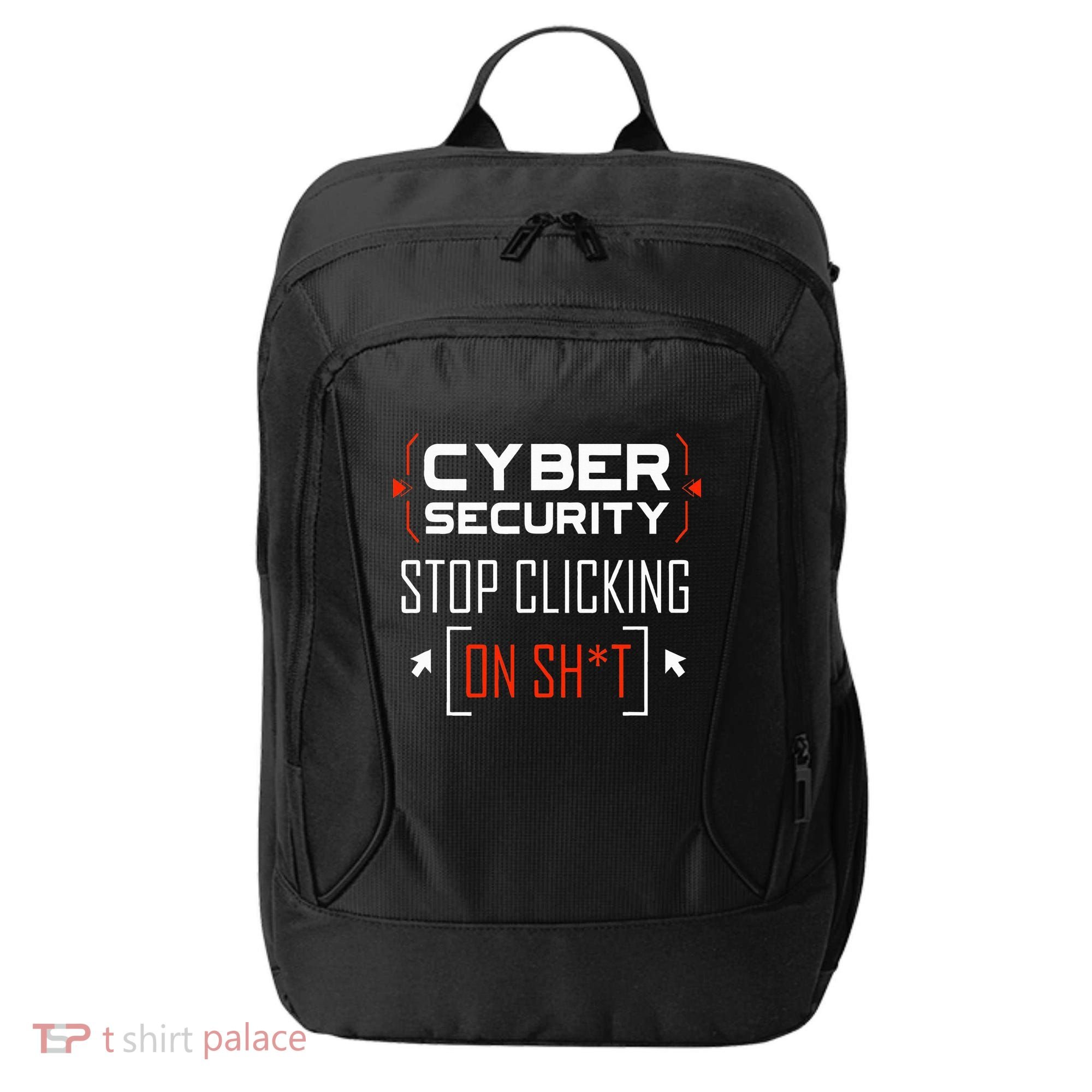 Cybersecurity Cyber Security DonT Click It Hacker City Backpack