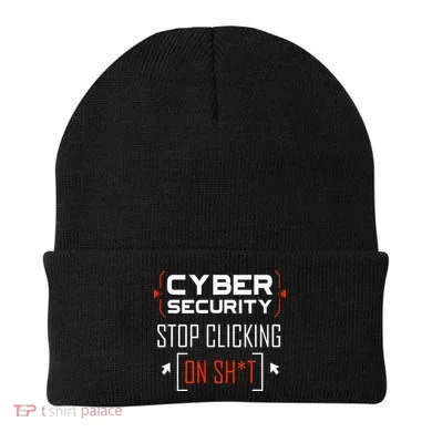 Cybersecurity Cyber Security DonT Click It Hacker Beanie