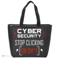 Cybersecurity Cyber Security DonT Click It Hacker Tote Bag thumb 0