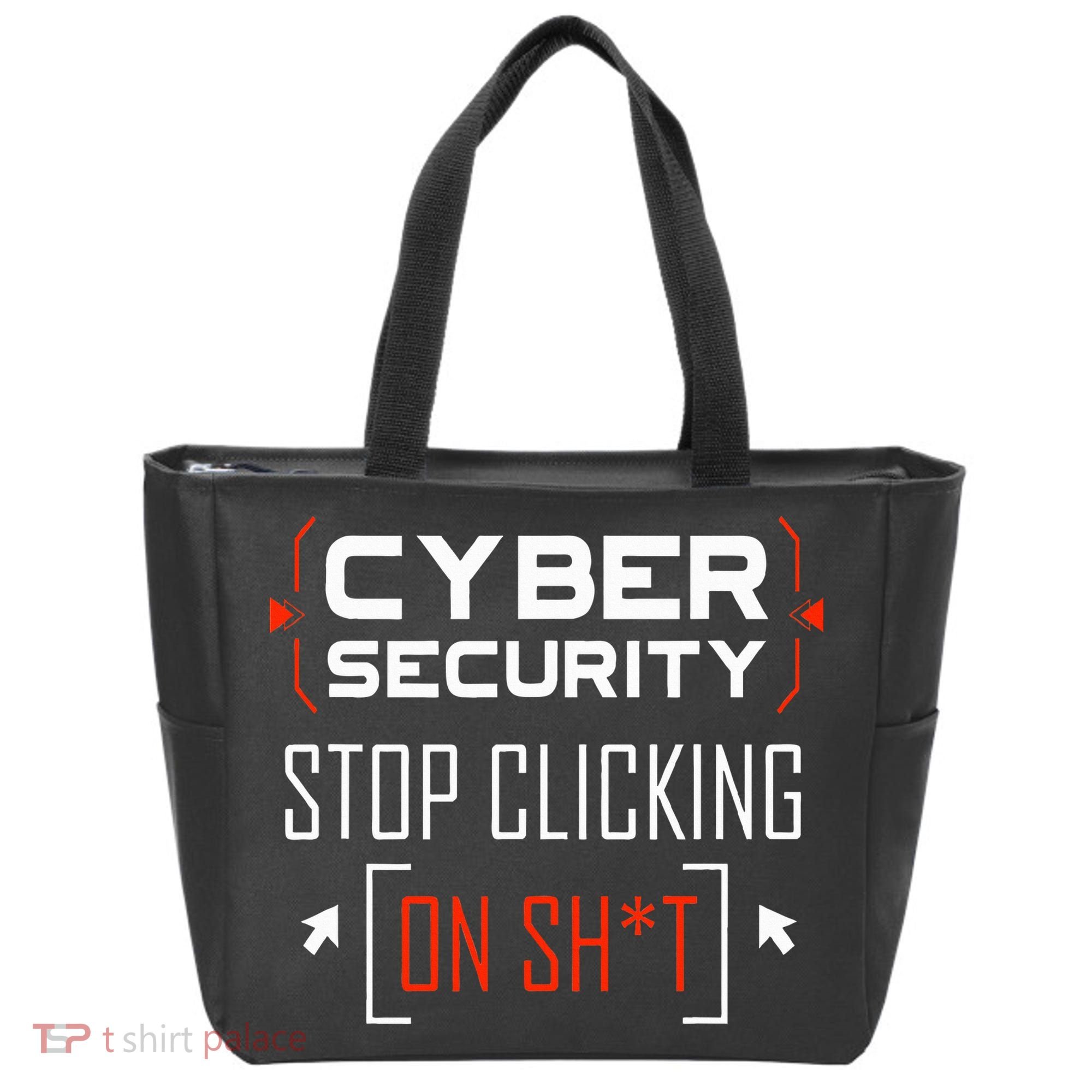 Cybersecurity Cyber Security DonT Click It Hacker Tote Bag