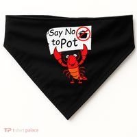 Crawfish Crayfish Say No To Pot Crawfish Boil USA-Made Doggie Bandana thumb 0