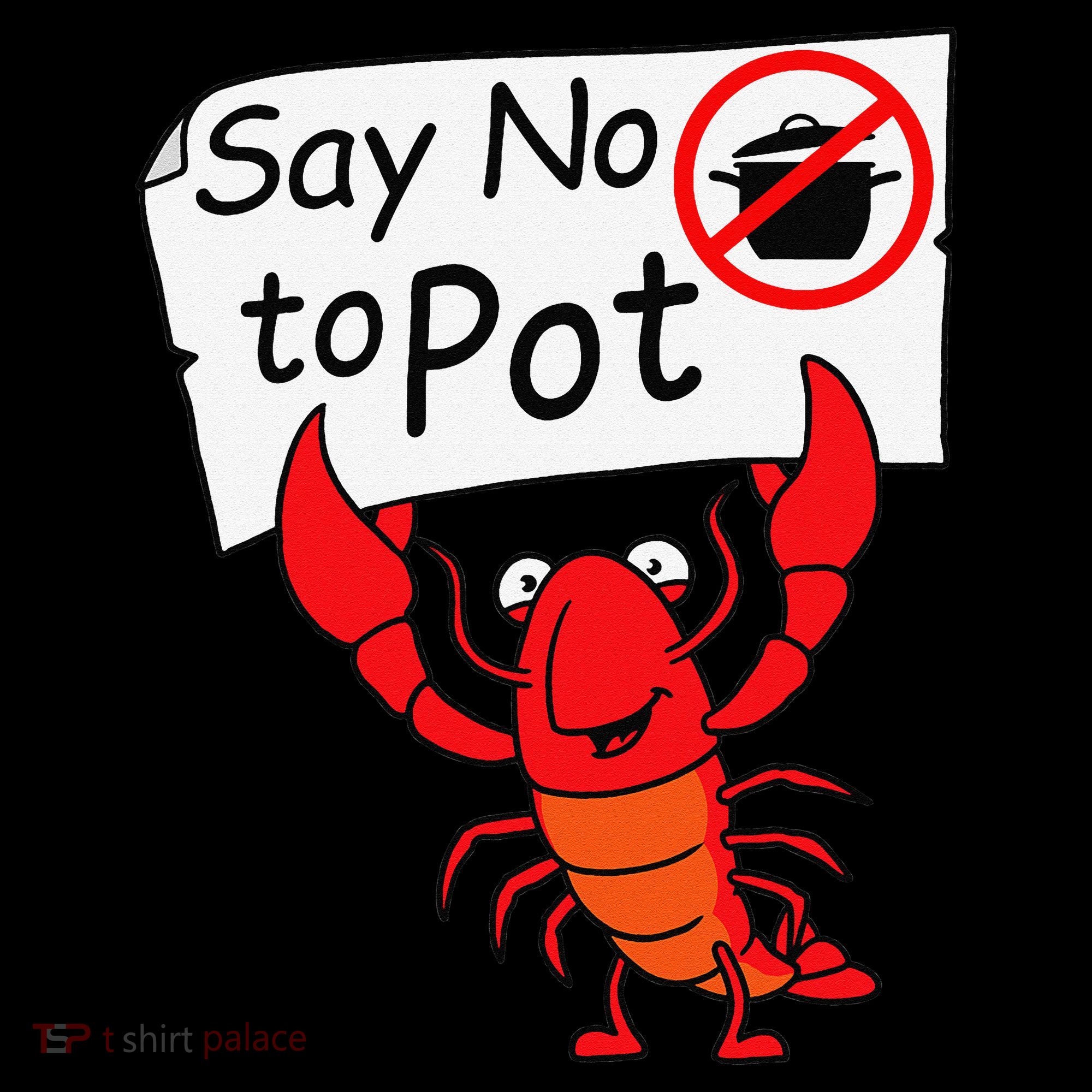 Crawfish Crayfish Say No To Pot Crawfish Boil Women's Hoodie