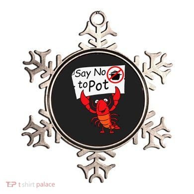Crawfish Crayfish Say No To Pot Crawfish Boil Ornament