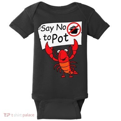 Crawfish Crayfish Say No To Pot Crawfish Boil Baby Bodysuit