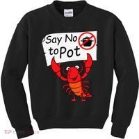 Crawfish Crayfish Say No To Pot Crawfish Boil Kids Sweatshirt thumb 0