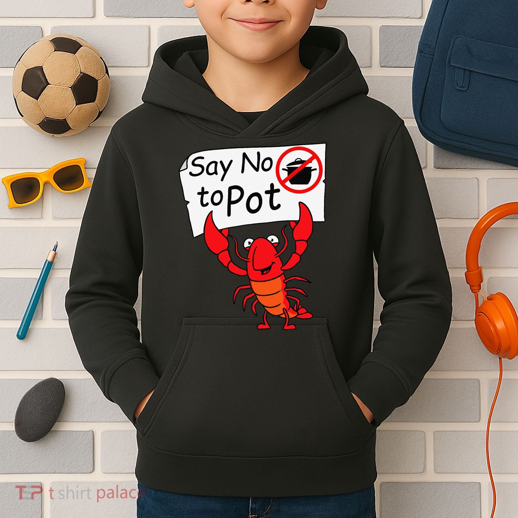 Crawfish Crayfish Say No To Pot Crawfish Boil Kids Hoodie