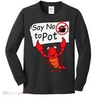 Crawfish Crayfish Say No To Pot Crawfish Boil Kids Long Sleeve Shirt thumb 0