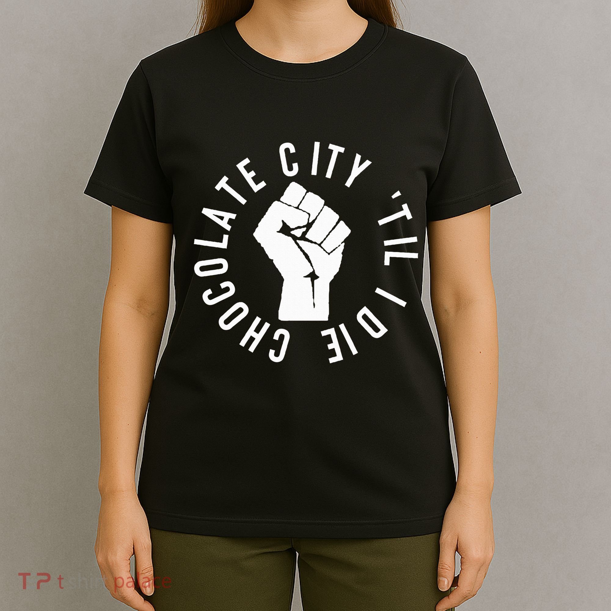 Chocolate City Til I Die Washington Dc Pride T-Shirt