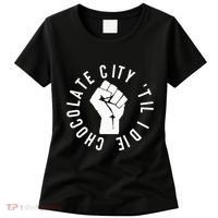 Chocolate City Til I Die Washington Dc Pride Women's T-Shirt thumb 0
