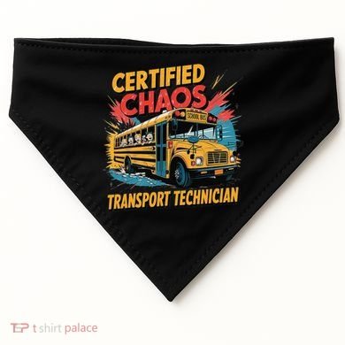 Certified Chaos Transport Technician Funny School Bus USA-Made Doggie Bandana