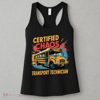 Certified Chaos Transport Technician Funny School Bus Women's Tank Top thumb 3