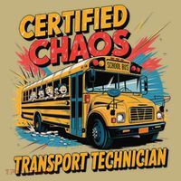 Certified Chaos Transport Technician Funny School Bus Mousepad thumb 1