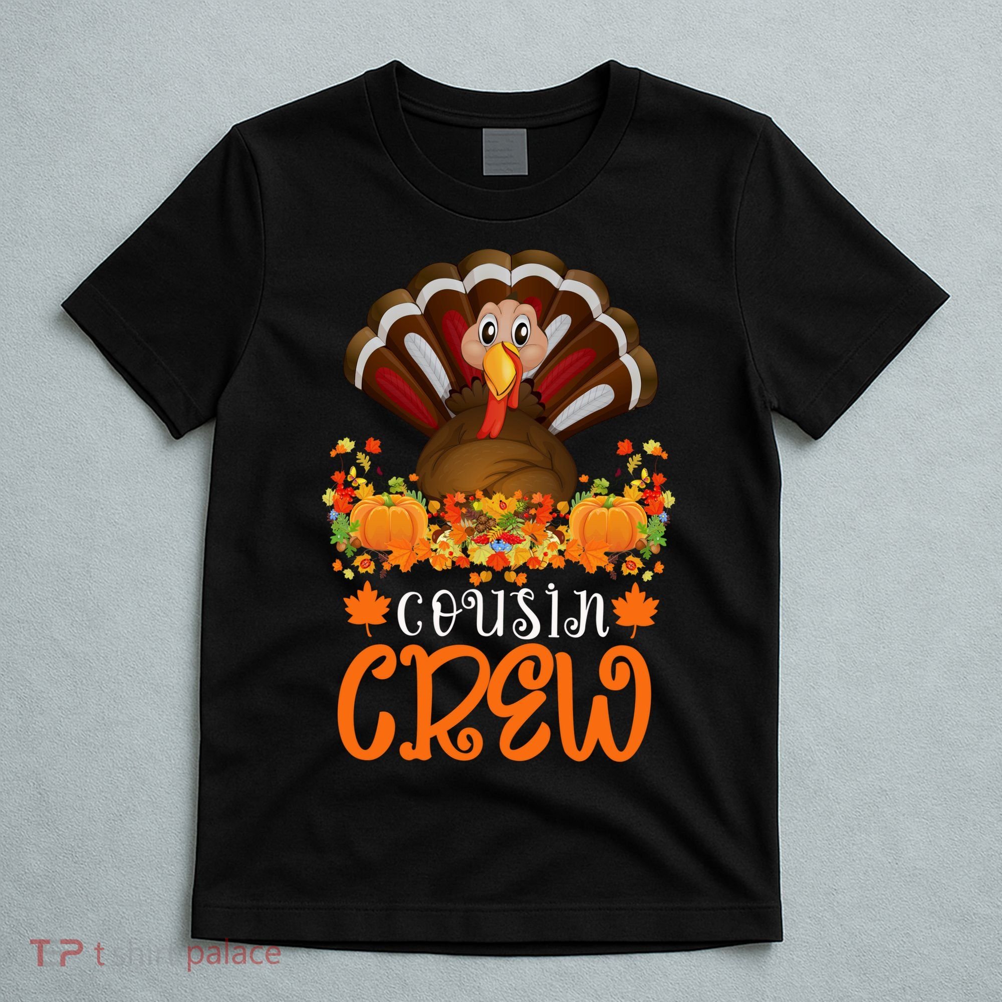 Cousin Crew Turkey Cute Family Thanksgiving Pajamas Matching T-Shirt