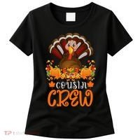 Cousin Crew Turkey Cute Family Thanksgiving Pajamas Matching Women's T-Shirt thumb 0