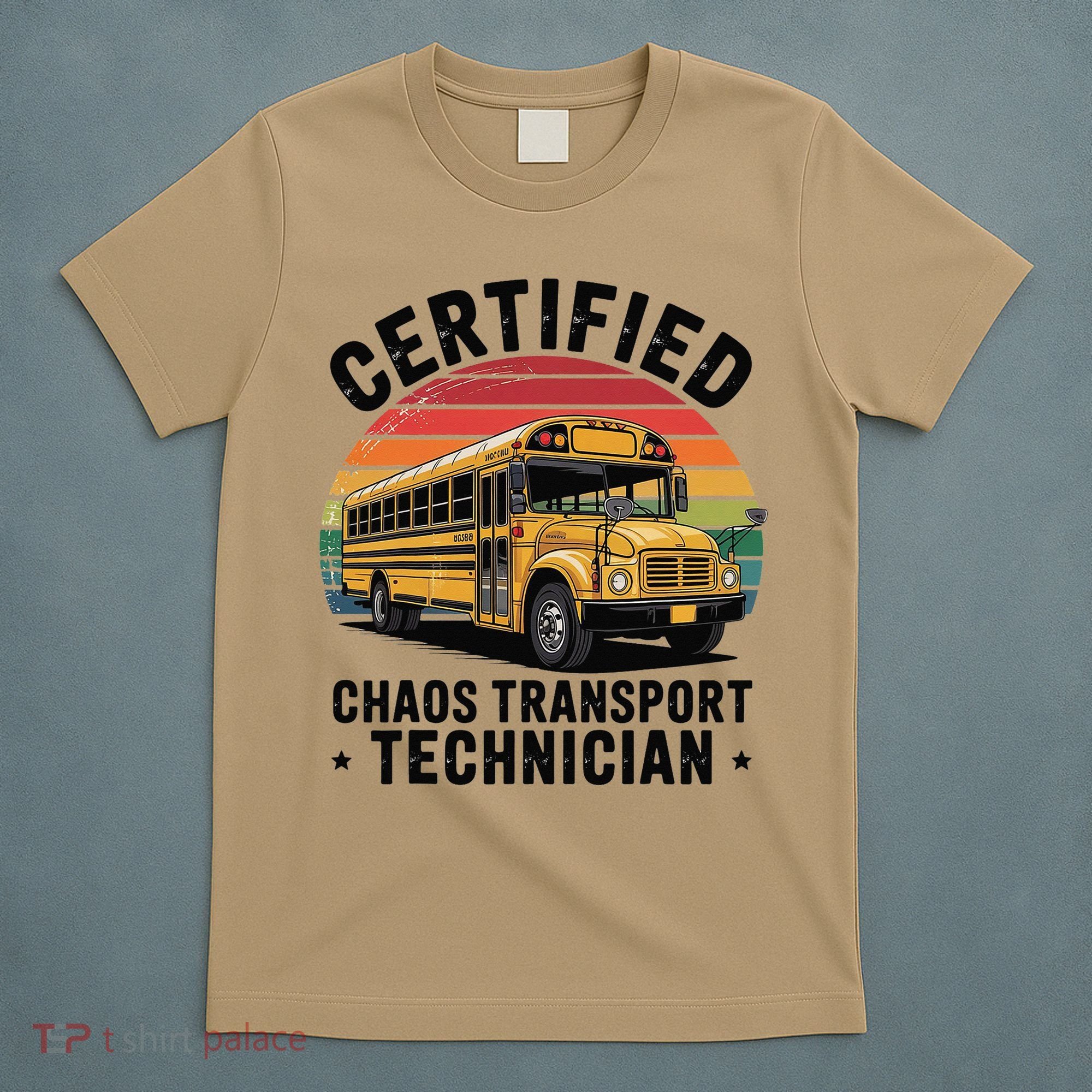 Certified Chaos Transport Technician Funny Driver School T-Shirt