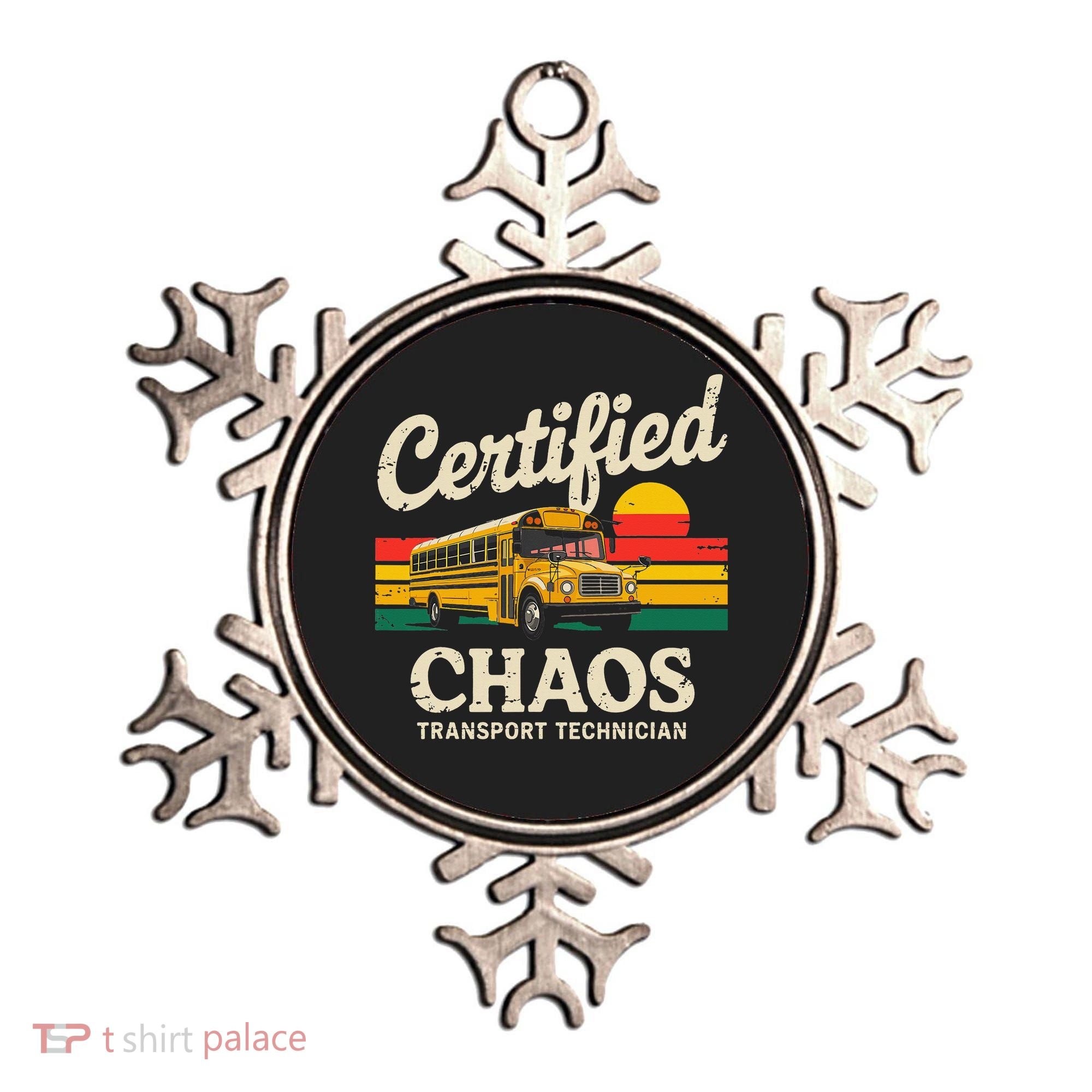 Certified Chaos Transport Technician Funny Driver School Ornament