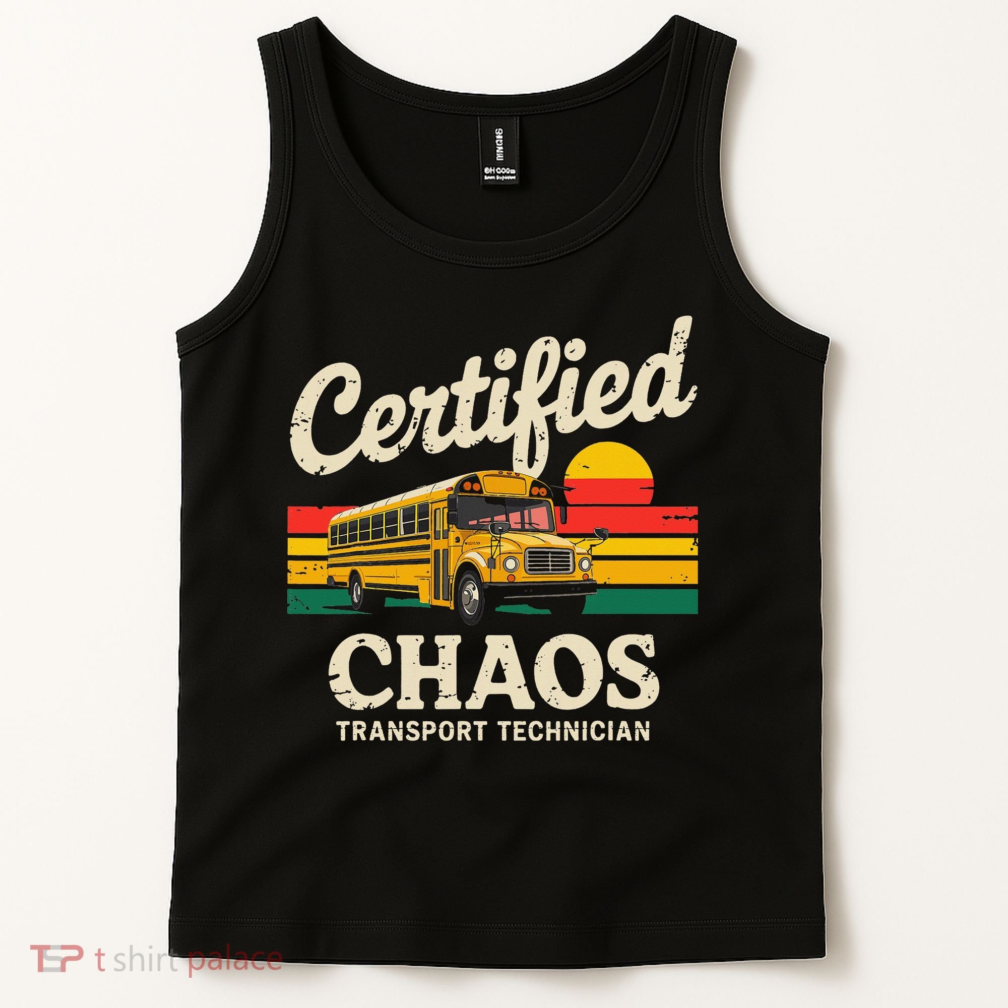 Certified Chaos Transport Technician Funny Driver School Tank Top