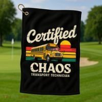 Certified Chaos Transport Technician Funny Driver School Golf Towel thumb 1